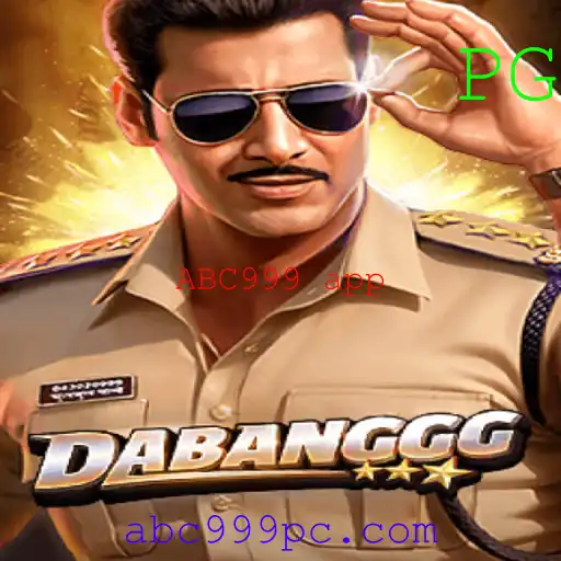 DABANGGG: O Novo Fenômeno do Jogo no ABC999 app